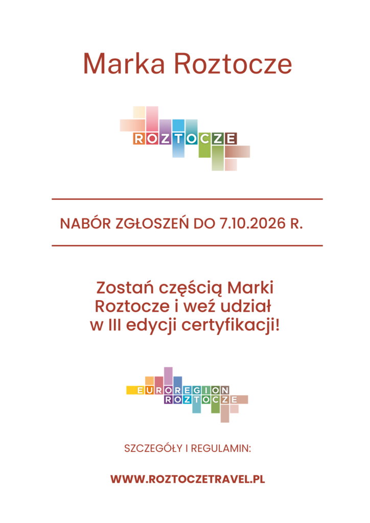 Certyfikacja Marki Roztocze 2026!